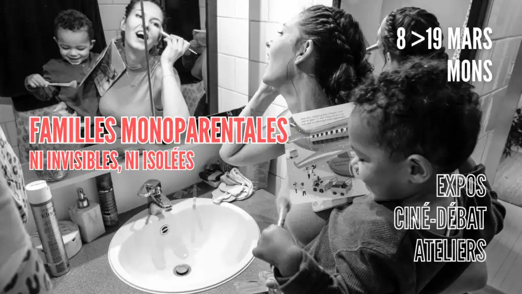 Quinzaine "Familles monoparentales: ni invisibles, ni isolées"