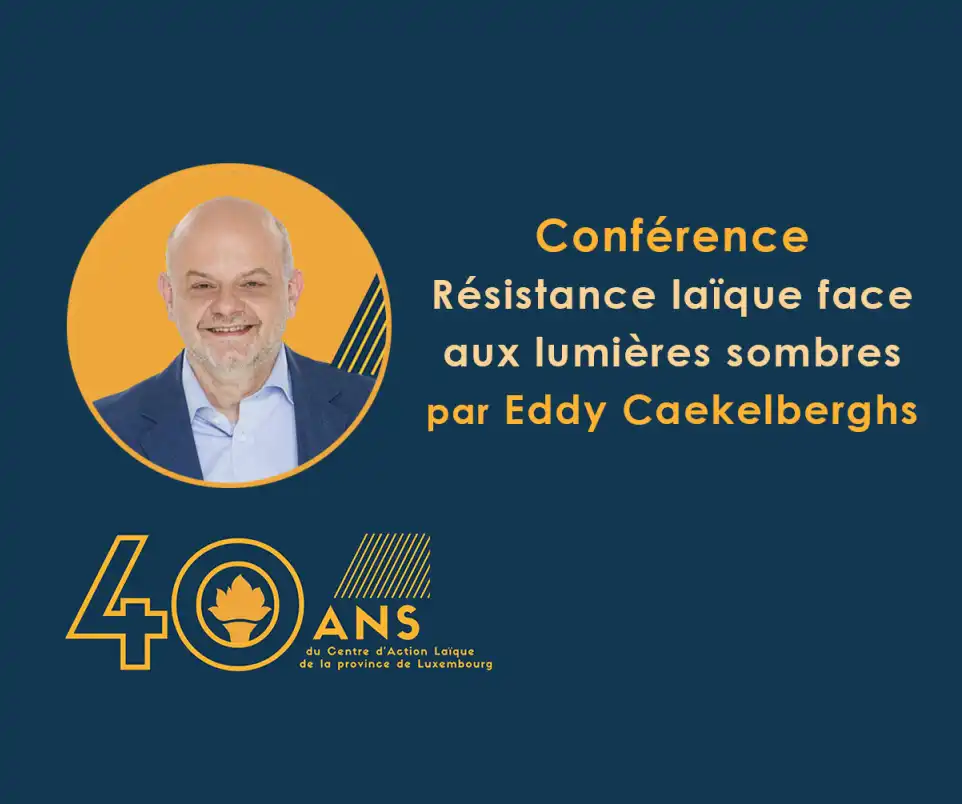 40 ans CAL Luxembourg - Eddy Caekelberghs: "Les lumières sombres"