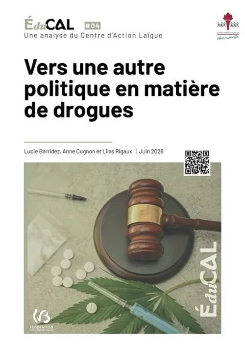 ÉduCAL #04 - Vers une autre politique en matière de drogues