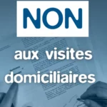 NON aux visites domiciliaires. Action des Territoires de la Mémoire