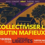 Festival des Libertés 2026 - Collectiviser le bulletin mafieux