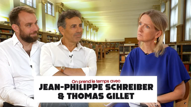 On prend le temps avec Thomas Gillet et Jean-Philippe Schreiber